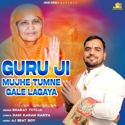 Guru Ji Mujhe Tumne Gale Lagaya-GyJdCAMERVY