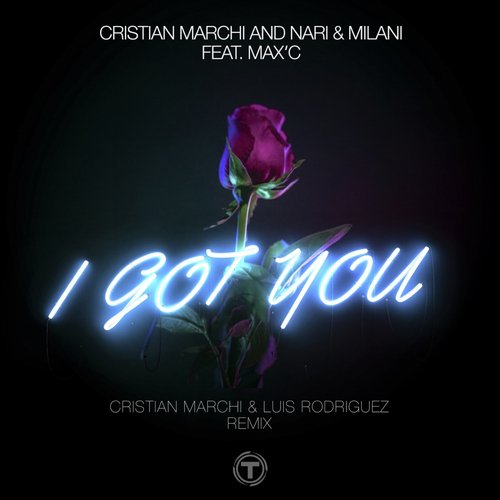 I Got You (Cristian Marchi &amp; Luis Rodriguez 2019 Remix)_poster_image