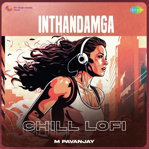 Inthandamga - Chill Lofi