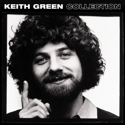 Keith Green Collection