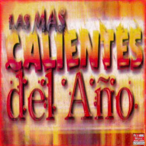 Las Más Calientes del Año (Vol. 1)