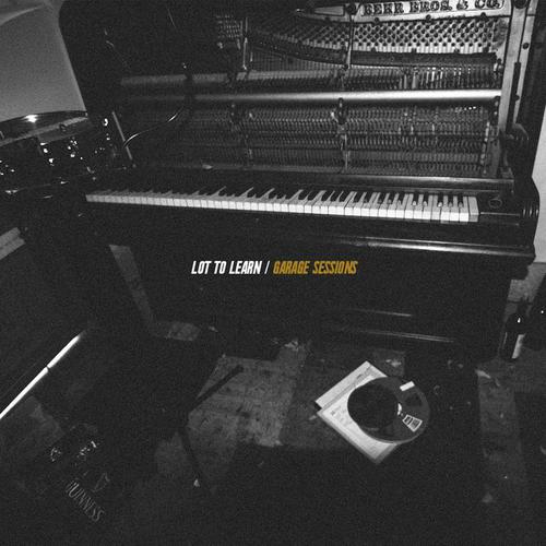 Lot to Learn (Garage Sessions)_poster_image