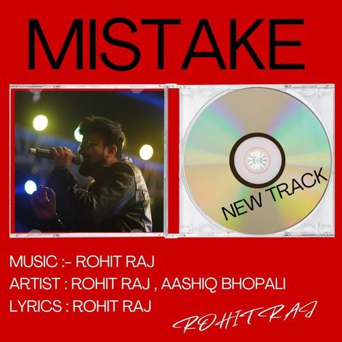 MISTAKE (KABHI AA HI JAYA KAR )