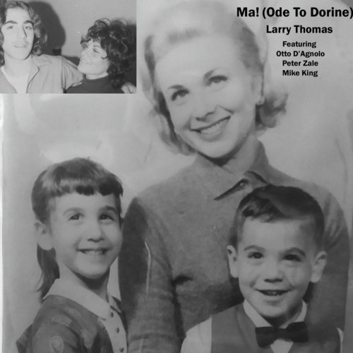 Ma! (Ode to Dorine) [feat. Peter Zale, Mike King & Otto D'agnolo] cover art