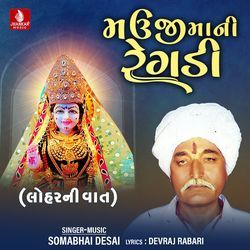 Mauji Maa Ni Regadi, Pt. 1