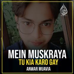 Mein Muskraya Tu Kia Karo Gay-Jxwda0wEBF8