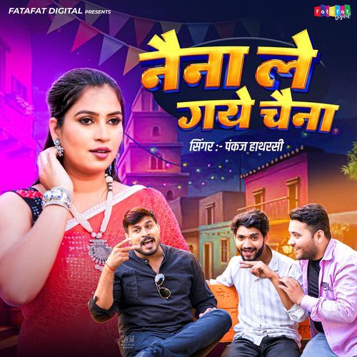 Naina Le Gaye Chaina