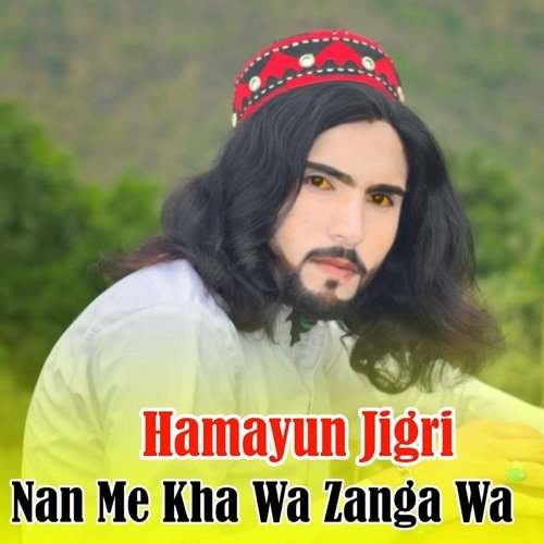 Nan Me Kha Wa Zanga Wa