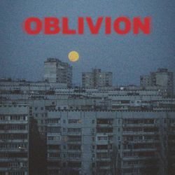 Oblivion (feat. Кирил)
