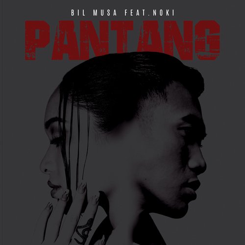 PANTANG (feat. Noki)