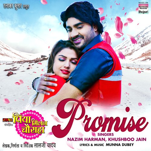 Promise (From "Piya Milan Chauraha")