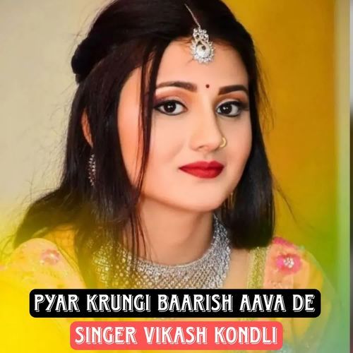 Pyar Krungi Baarish Aave De