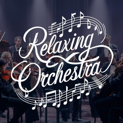 Relaxing Orchestra