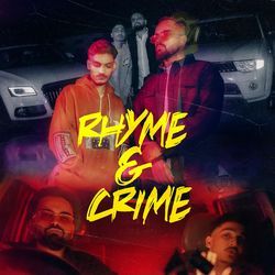 Rhyme &amp; Crime-FAAISQVVD0M