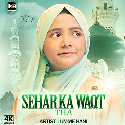 SEHAR KA WAQT THA