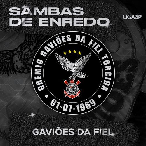 Sambas de Enredo - Gaviões da Fiel