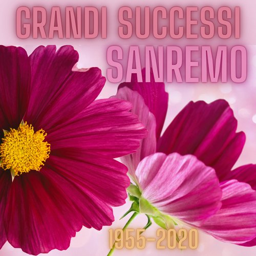 Sanremo Grandi Successi 1955-2020