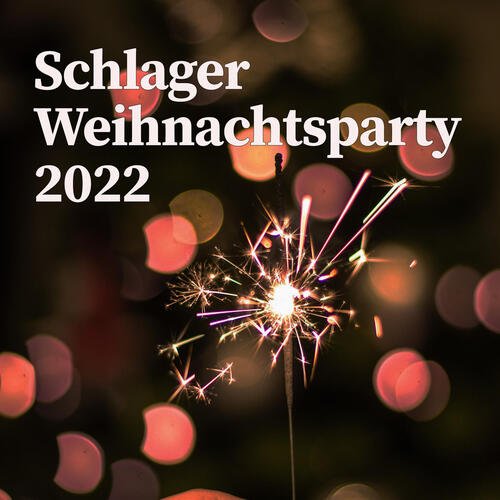 Schlager Weihnachtsparty 2022