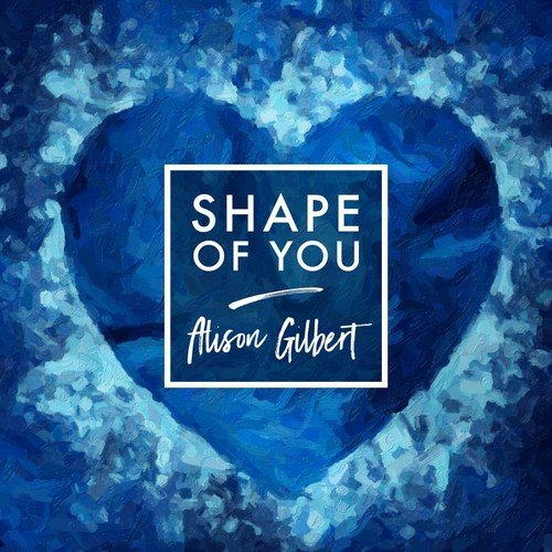 Shape of You