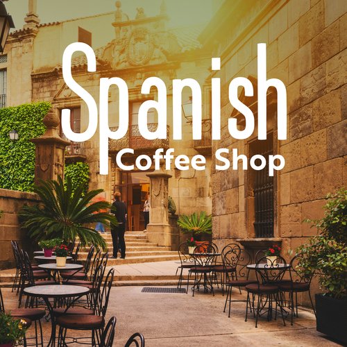 Spanish Coffee Shop: Relaxing Flamenco Jazz, Latin Instrumental Mix, Jazz Cafe