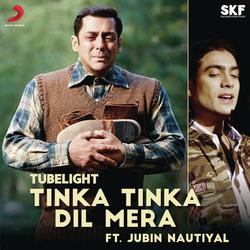 Tinka Tinka Dil Mera (Film Version) [From &quot;Tubelight&quot;]-Aho,ZkNqT3s