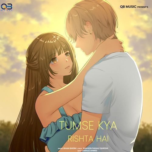 Tumse Kya Rishta Hai