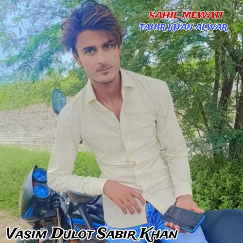 Vasim Dulot  Sabir Khan