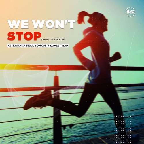 We Won't Stop (Japanese Version)