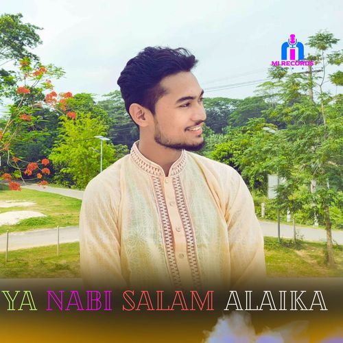 Ya Nabi Salam Alaika