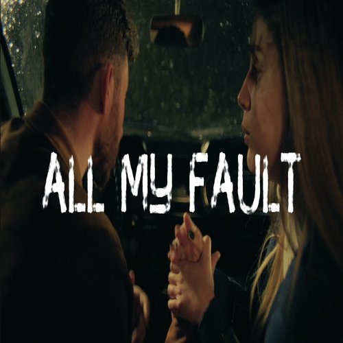 All My Fault cover art