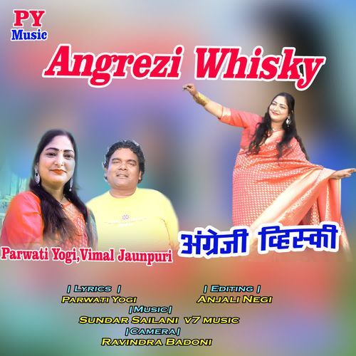 Angrezi Whisky