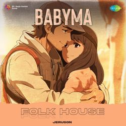 Babyma - Folk House-FQs-BBEHf2Q