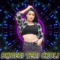 Bhigegi Teri Choli-KCo7AgBjUn8