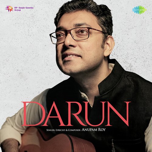 Darun - Anupam Roy