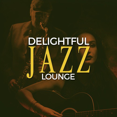 Delightful Jazz Lounge