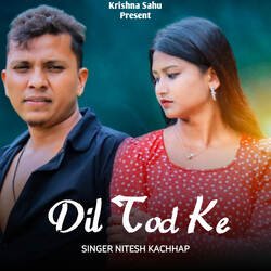 Dil Tod Ke-IgMSfERBZWQ