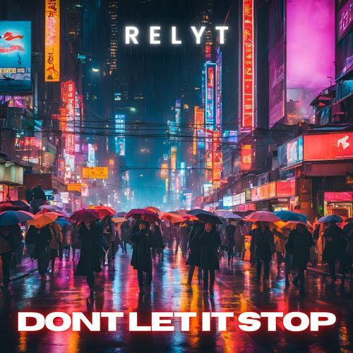 Don't Let It Stop