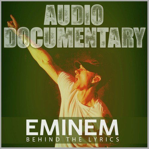 Eminem; Behind the Lyrics_poster_image