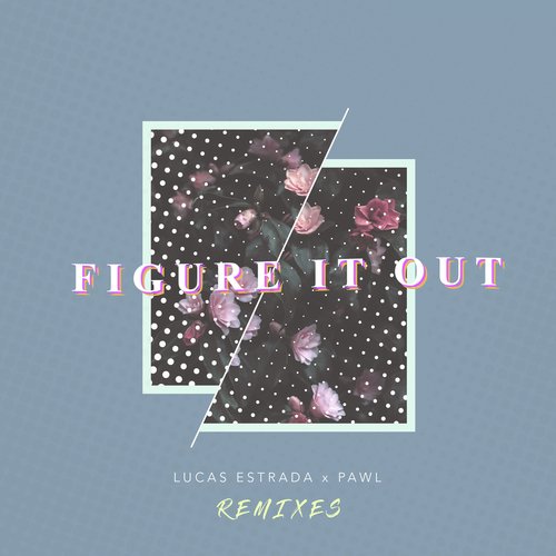 Figure It Out (Remixes)_poster_image