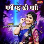 Garmi Padd Rahi Bhari