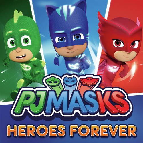 Touch The Sky, Owlette - Song Download from Heroes Forever @ JioSaavn