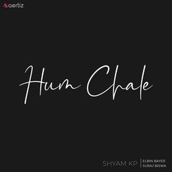 Hum Chale-GyMtZx1BZR4