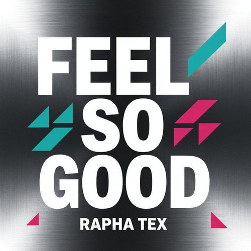 I Feel So Good cover art