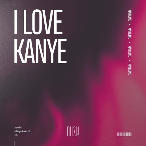 I Love Kanye (Extended Mix)