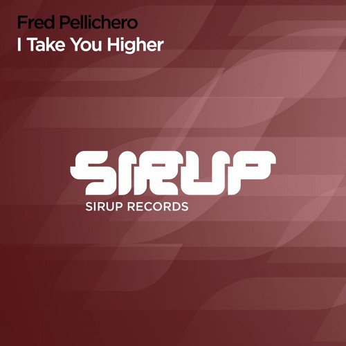 I Take You Higher (Original Club Mix)