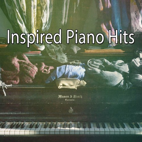 Inspired Piano Hits