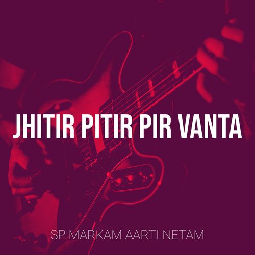 Jhitir Pitir Pir Vanta