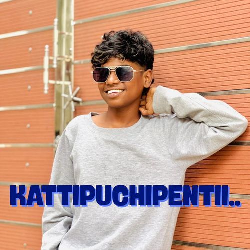 KATTIPUCHIPENTII..