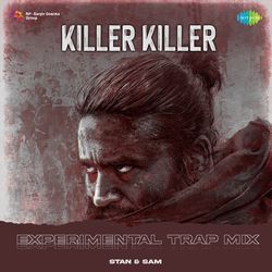 Killer Killer - Experimental Trap Mix-OTEFazgBVAs