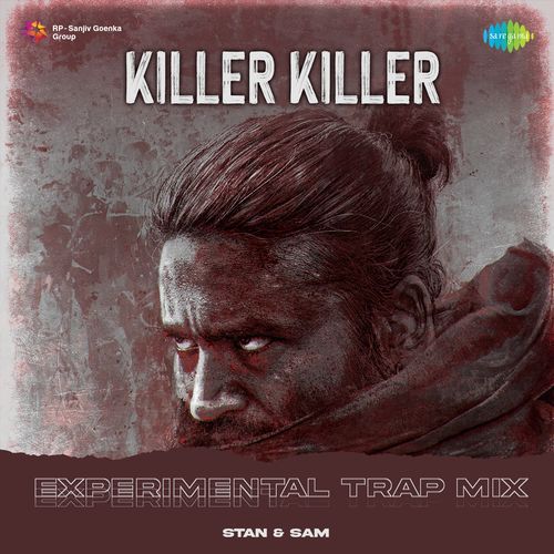 Killer Killer - Experimental Trap Mix